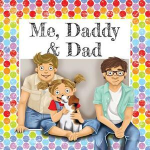 Me, Daddy & Dad by Gemma Denham