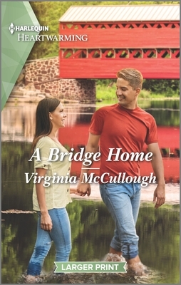 A Bridge Home by Virginia McCullough