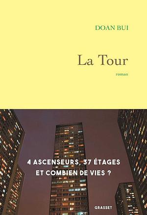 La tour by Doan Bui