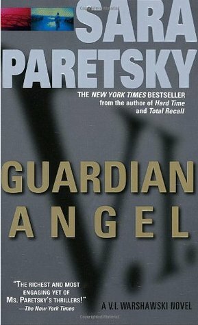 Guardian Angel: V.I. Warshawski 7 by Sara Paretsky