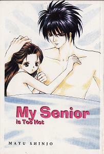 My Senior is Too Hot by Mayu Shinjō