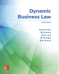 Dynamic Business Law by Linda Barkacs, M. Neil Browne, Nancy K. Kubasek