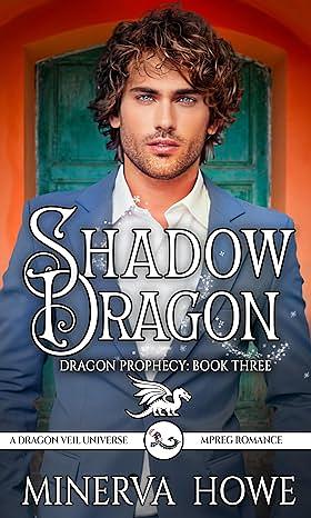 Shadow Dragon by Minerva Howe