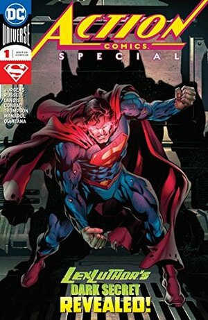 Action Comics Special, #1 by Jill Thompson, Will Conrad, Max Landis, Francis Manapul, Ivan Nunes, Dan Jurgens, Romulo Fajardo Jr., Mark Russell, Wil Quintana