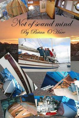 Not of sound mind: knot Free by Brian O'Hare