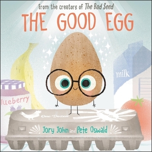 The Good Egg by Jory John