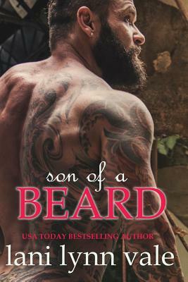 Son of a Beard by Lani Lynn Vale