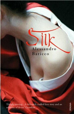 Silk by Alessandro Baricco