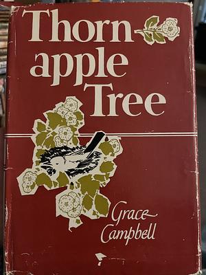 Thorn  Apple Tree by Grace Campbell
