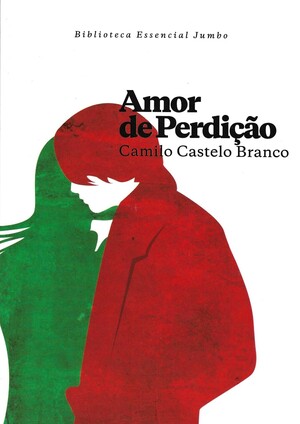 Amor de Perdição by Camilo Castelo Branco