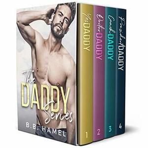 The Daddy Series Box Set by B.B. Hamel