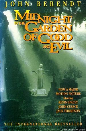 Midnight In the Garden Of Good And Evil by John Berendt