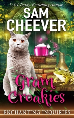 Gram Croakies by Sam Cheever