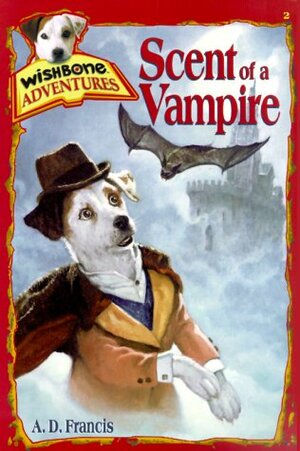 Scent of a Vampire by A.D. Francis