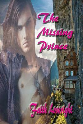 The Missing Prince by Faith Loveright