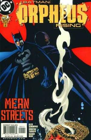 Batman: Orpheus Rising #1 by Dwayne Turner, Alex Simmons, Danny Miki