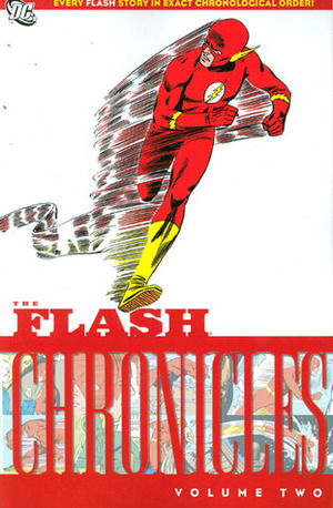 The Flash Chronicles, Vol. 2 by Joe Giella, John Broome, Carmine Infantino, Frank Giacola, Murphy Anderson