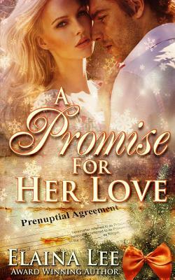 A Promise for Her Love by Elaina Lee