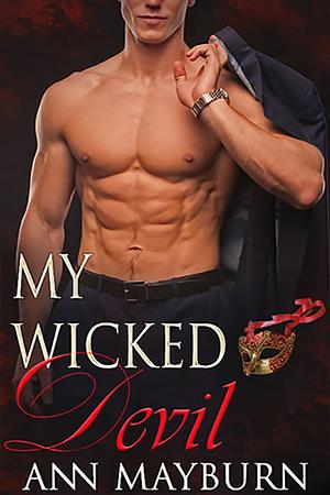 My Wicked Devil by Ann Mayburn