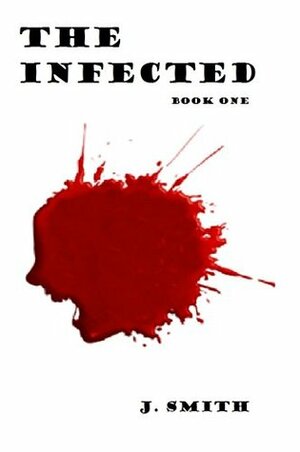 American Infection: Book One by Justin Smith