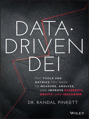 Data-Driven DEI by Randal Pinkett