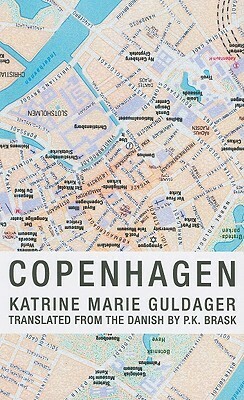 Copenhagen by Katrine Marie Guldager, P.K. Brask