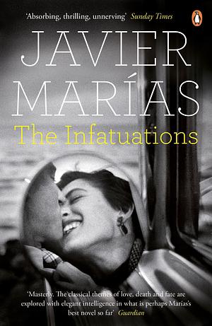 The Infatuations by Javier Marías