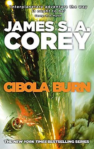 Cibola Burn by James S.A. Corey