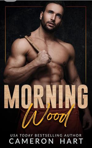 Morning Wood by Cameron Hart