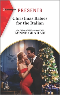 Christmas Babies for the Italian by Lynne Graham