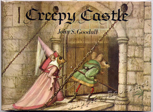 Creepy Castle by John S. Goodall