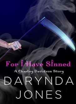 For I Have Sinned by Darynda Jones