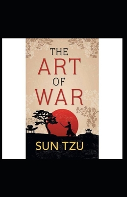 The Art of War Annotated by Sun Tzu