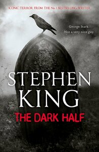 The Dark Half by Stephen King