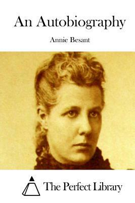 An Autobiography by Annie Besant