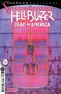 John Constantine: Hellblazer: Dead In America (2024) #10 by SI Spurrier, Aaron Campbell