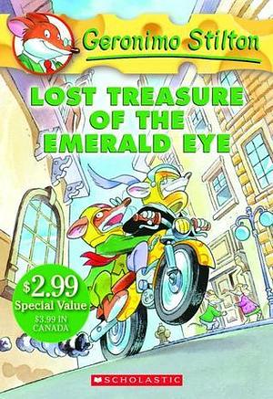 Lost Treasure Of The Emerald Eye by Geronimo Stilton