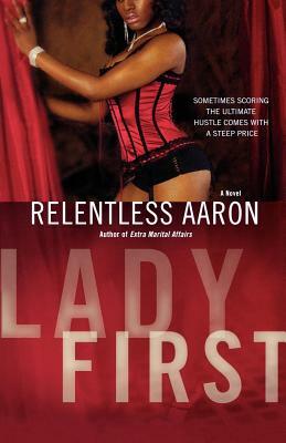 Lady First by Relentless Aaron