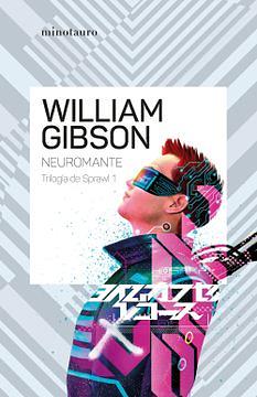 Neuromante no 01/03 Trilogía de Sprawl by William Gibson