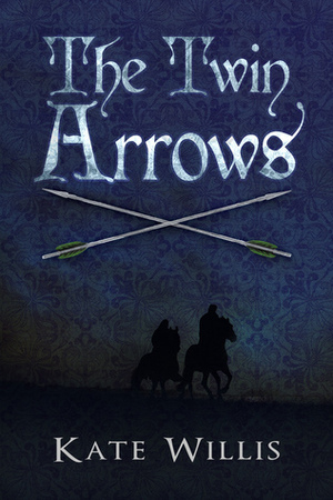 The Twin Arrows by Kate Willis