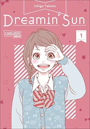 Dreamin' Sun 01 by Ichigo Takano