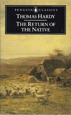 The Return of the Native by Thomas Hardy