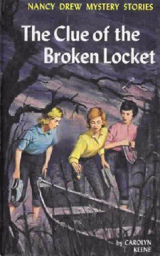 The Clue of the Broken Locket by Carolyn Keene