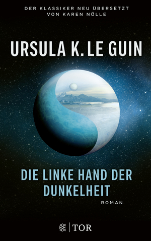 Die linke Hand der Dunkelheit by Ursula K. Le Guin