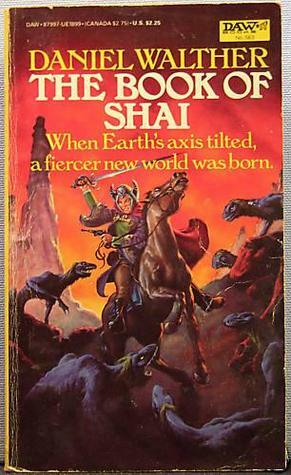 The Book of Shai by Daniel Walther, C.J. Cherryh