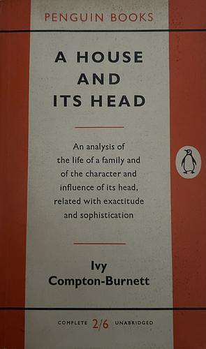 A House and Its Head by Ivy Compton-Burnett