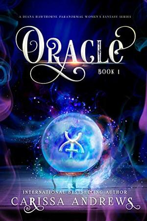 Oracle by Carissa Andrews