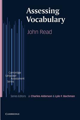 Assessing Vocabulary by John Read