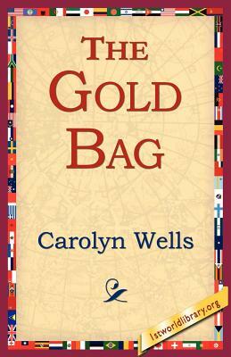 The Gold Bag by Carolyn Wells