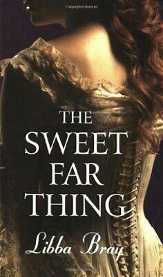 The Sweet Far Thing by Libba Bray